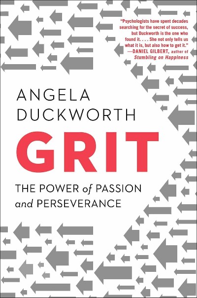 Grit - The Power of Passion & Perseverance