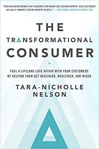 The Transformational Consumer by Tara-Nicholle Nelson