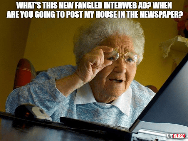 Why Advertise On The Facebook? What About the Newspaper?-77 Brand New Real Estate Memes for 2018