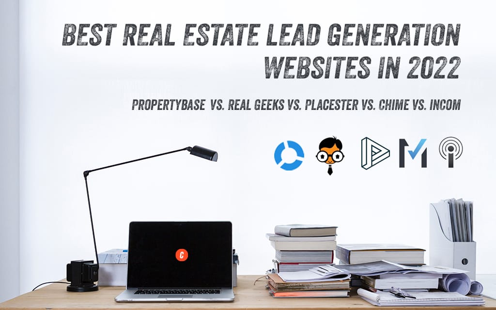 The 5 Best Real Estate Lead Generation Websites in 2022