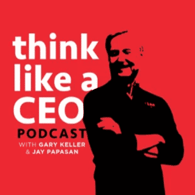 Think Like a CEO Podcast with Gary Keller