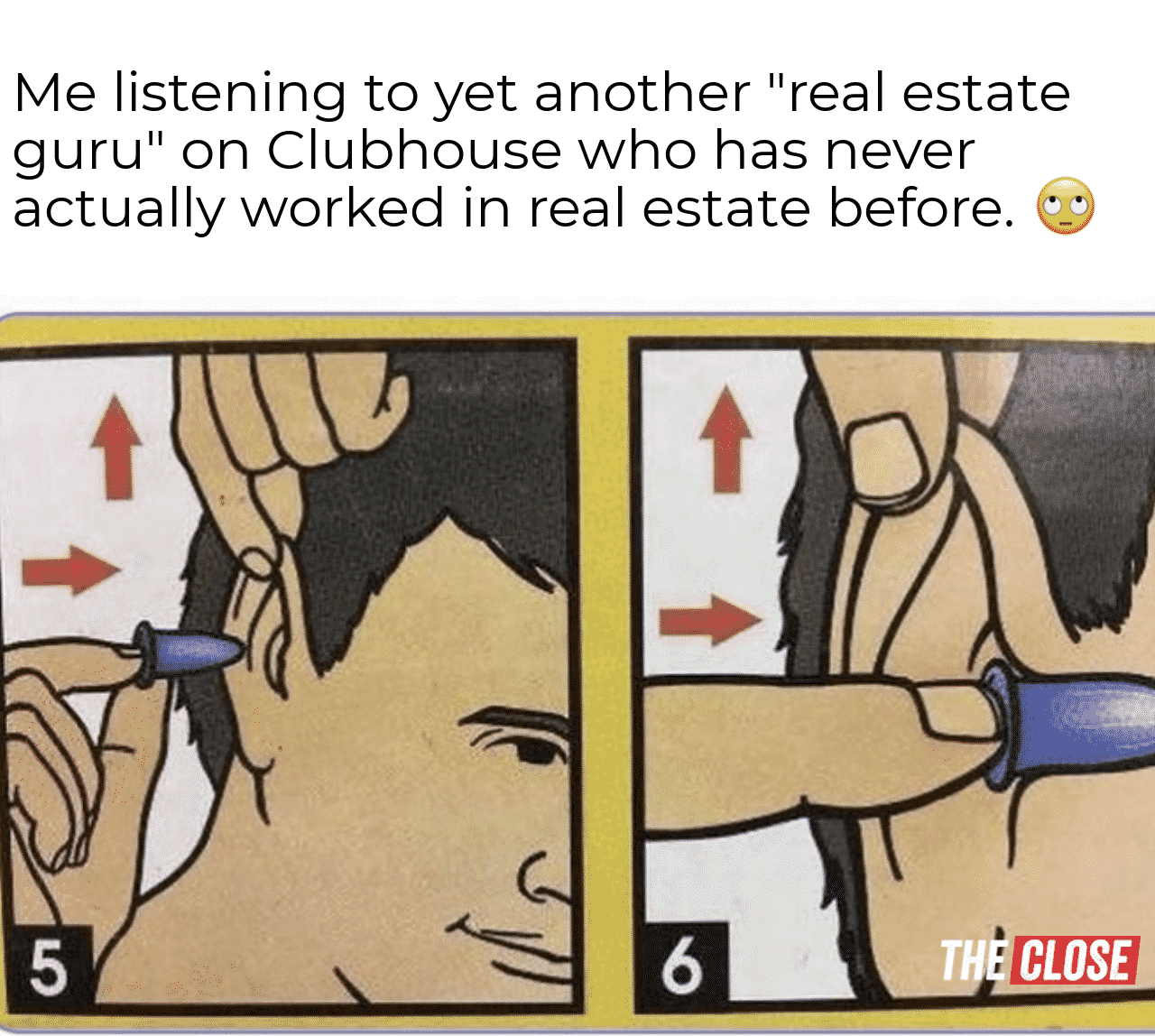 Real Estate “Gurus” on Clubhouse Meme