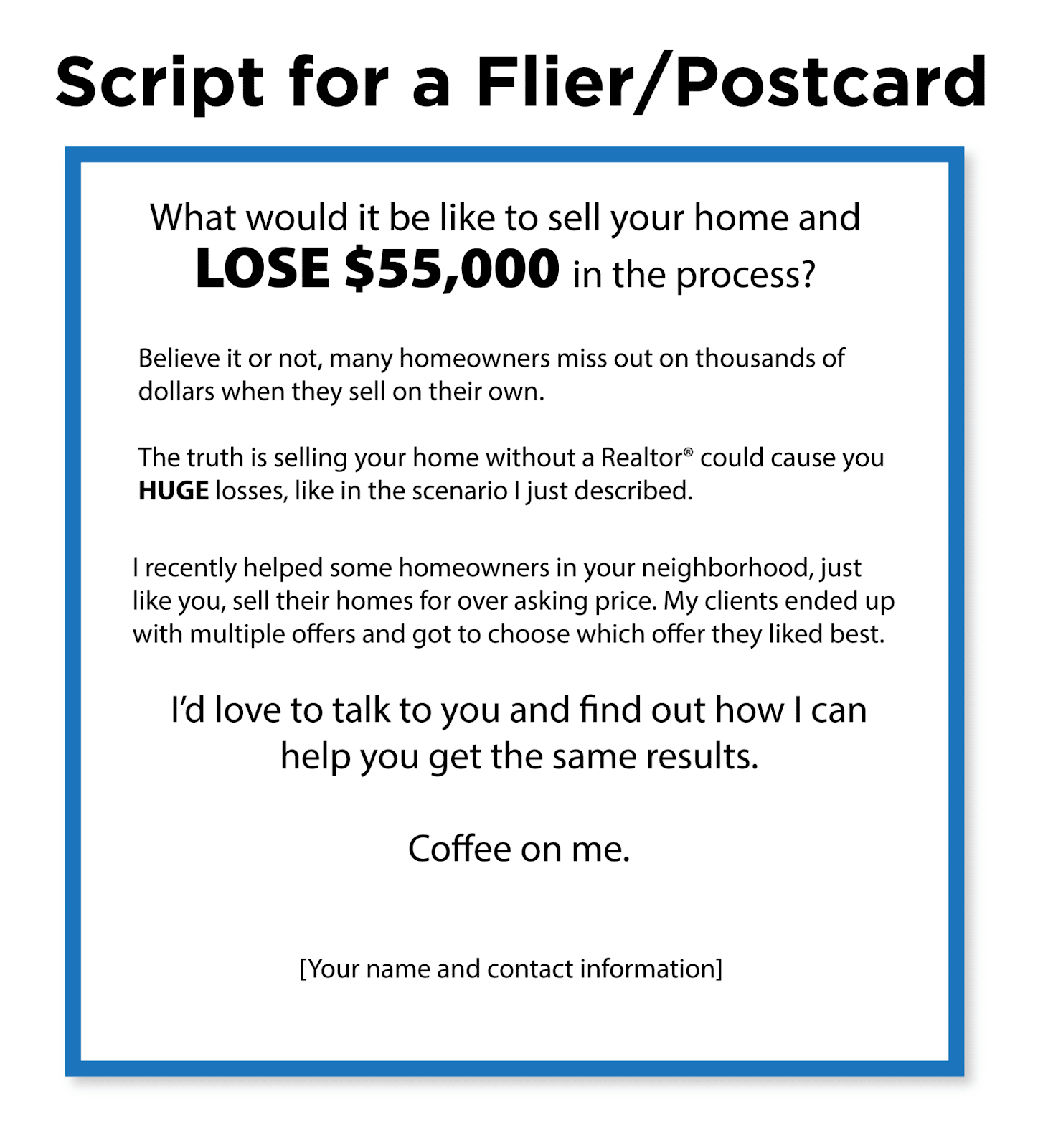 FSBO Script for a flier/postcard