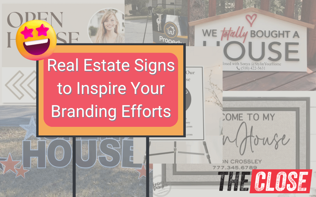 19 Real Estate Signs to Inspire Your Marketing & Branding