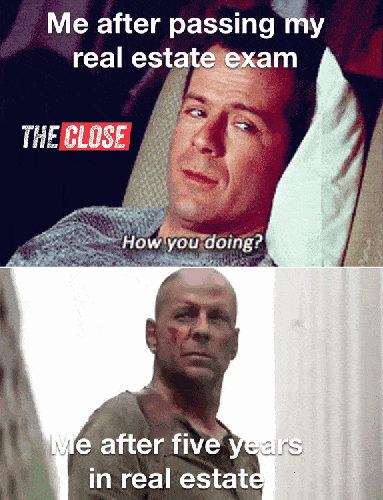 TheClose meme after real estate exam