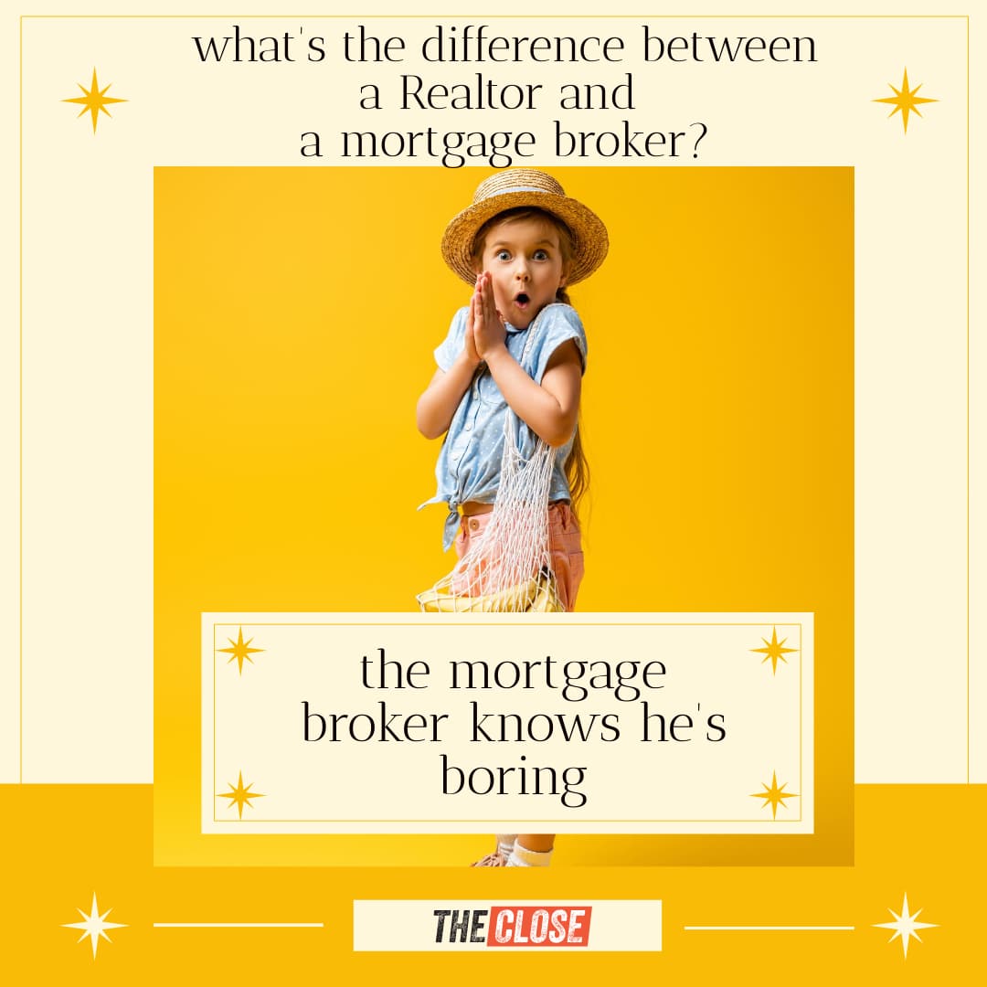 Real estate joke: image of a child looking shocked at the joke that a mortgage broker knows he's boring but not the Realtor