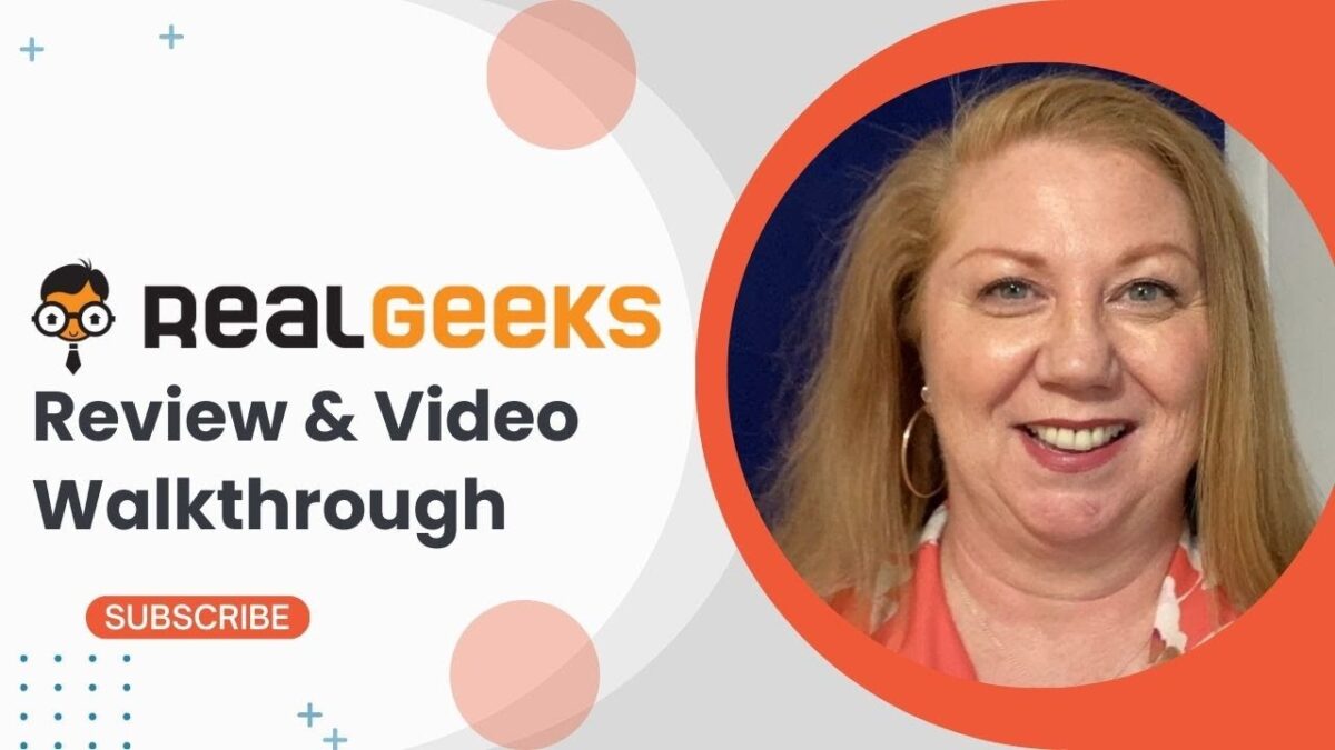 The Close YouTube Channel; Image of Jodie Cordell; caption "Real Geeks Review & Video Walkthrough"