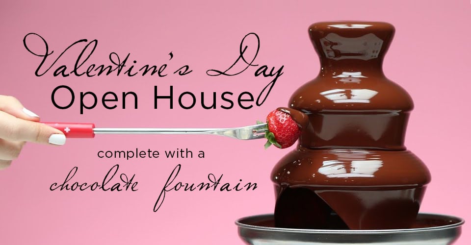 A Valentine's Day open house cover photo showing a chocolate fountain will be available.